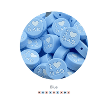 Load image into Gallery viewer, Silicone Round Plate Bead - I Love DAD.