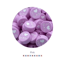 Load image into Gallery viewer, Silicone Round Plate Bead - I Love DAD.